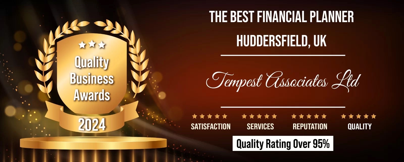 Quality Business Awards 2024 – The Best Financial Planner, Huddersfield, UK – Tempest Associates Ltd